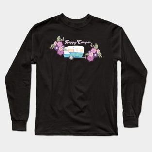 Happy Camper - Retro Trailer with Flowers Long Sleeve T-Shirt
